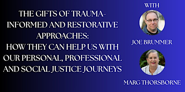 The Gifts of Trauma-Informed and Restorative Approaches | Education Services Centre