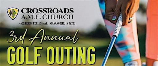 Crossroads AME 3rd Annual Golf Outing 2025 | 2401 Cold Spring Rd