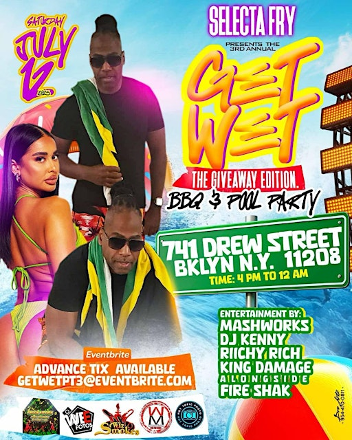 GET WET PT3 | 741 Drew St