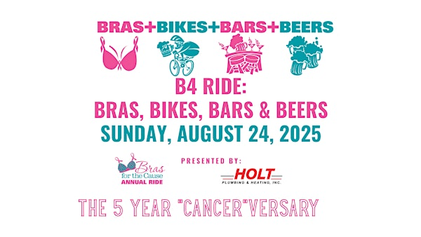 B4 Ride: Bras, Bikes, Bars & Beers | The 5 Year "Cancer"versary | Captain Roy's