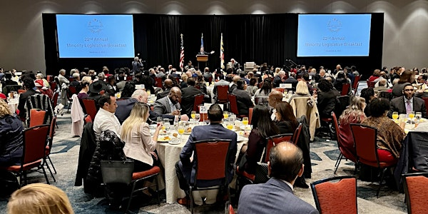 2025  Minority Legislative Breakfast | Bethesda North Marriott Hotel & Conference Center