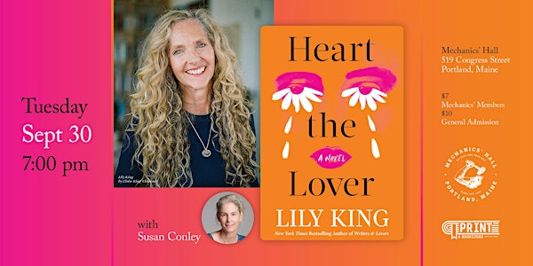 Lily King's 'Heart the Lover' with Susan Conley | Mechanics' Hall