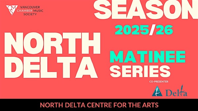 North Delta Matinee Series: Vancouver String Quartet | North Delta Centre for the Arts