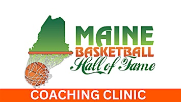 Coaching Clinic with Maine Basketball Hall of Fame 2026 | Southern Maine Community College