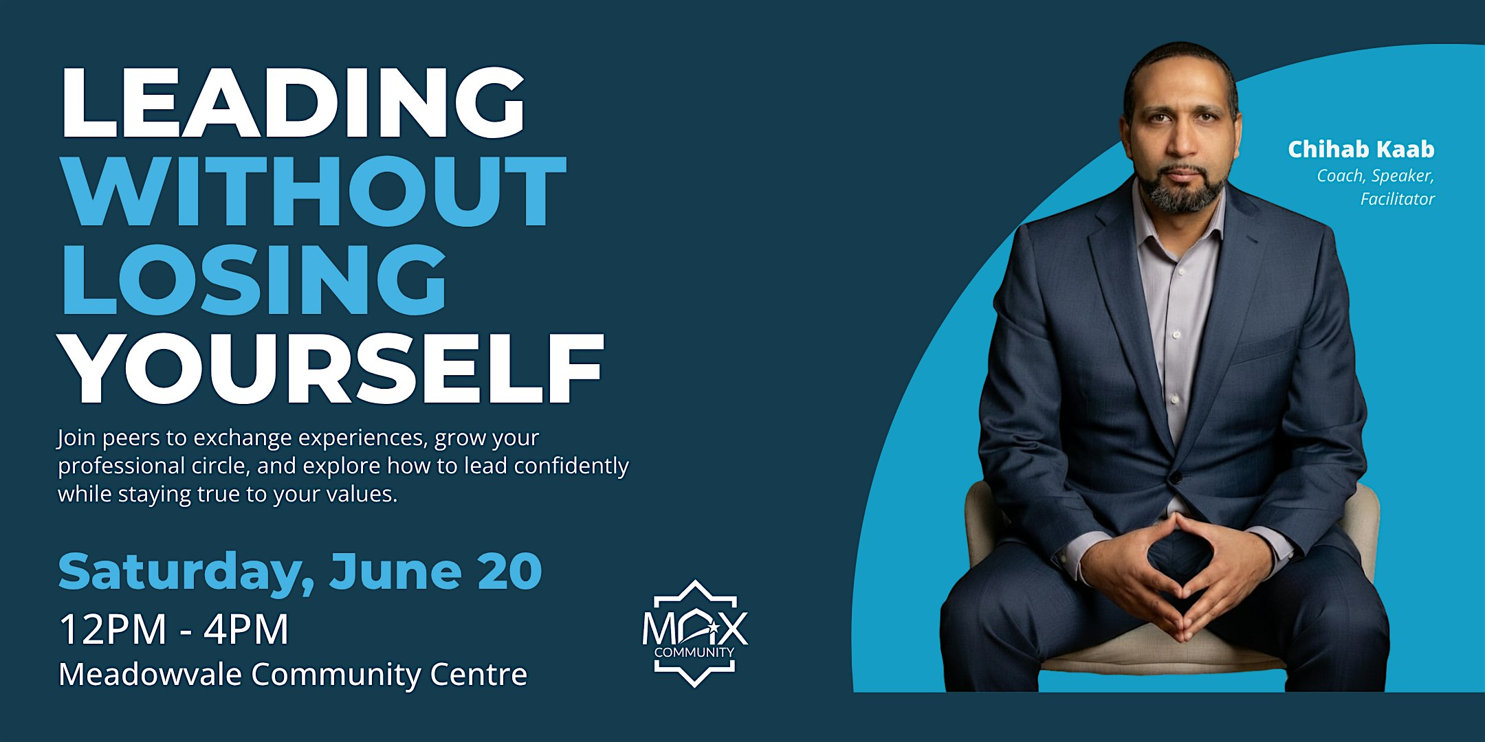 MAX Community - Leading Without Losing Yourself | Meadowvale Community Centre