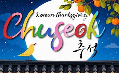 Chuseok Korean Thanksgiving | The Round | Beaverton