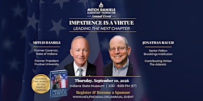 2026 Mitch Daniels Leadership Foundation Annual Event | Indiana State Museum