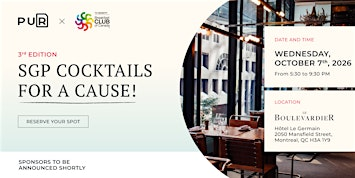 SGP Cocktails for a Cause / SGP Cocktails pour une cause | Le Boulevardier Restaurant