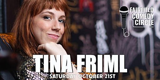 Fairfield Comedy Circle - Tina Friml Headlines | Circle Hotel Fairfield