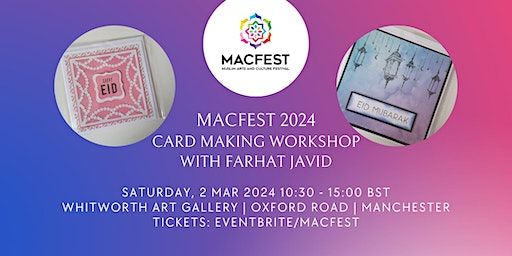 Card Making Workshop at 1:30pm with Farhat Javid. | Whitworth Art Gallery