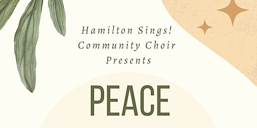 Hamilton Sings! Community Choir presents PEACE | 47 Ottawa St S