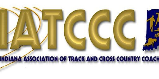 2024 IATCCC Track and Field Clinic | Sheraton Indianapolis Hotel at Keystone Crossing