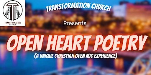 Open Heart Poetry (A Unique Christian Open Mic Experience) | Skil-Lit Cafe