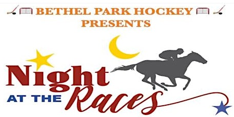 Bethel Park Hockey Night at the Races | Library Volunteer Fire Company