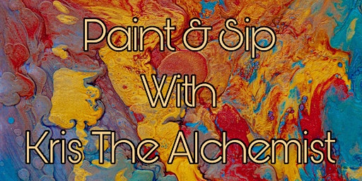 Paint & Sip with Kris The Alchemist | 1808 Broad Street, Augusta, GA, USA