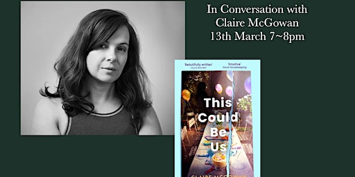 In Conversation with Claire McGowan | 1 Holywell Hill: Tickets, Dates ...