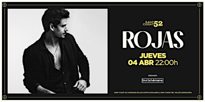ROJAS en vivo | Sant Cugat 52