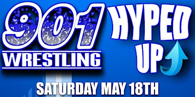 901 Wrestling presents "Hyped UP" at Black Lodge | Black Lodge