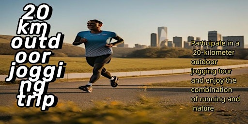 20km outdoor jogging tour | 3804 Guardian Ave