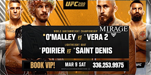 UFC 299 O'Malley vs. Vera 2 @Mirage Exotic Nightlife, Sat. Mar. 9th | Mirage Exotic Nightlife