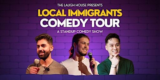 Local Immigrants Comedy Tour - A Standup Comedy Show | The Real Jerk Legacy
