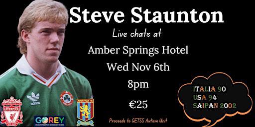 An Evening with Steve Staunton | Amber Springs Hotel and Health Spa