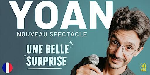 Yoan Bertetto: Une Belle Surprise • Stand Up Comedy • BCN Fringe • FR | The Clubhouse Cafe