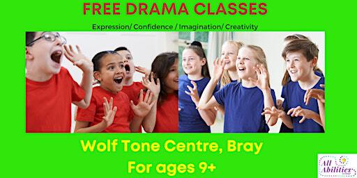 Free Drama Classes For Kids aged 9+ In Bray. 6 weeks. | A98 AY83