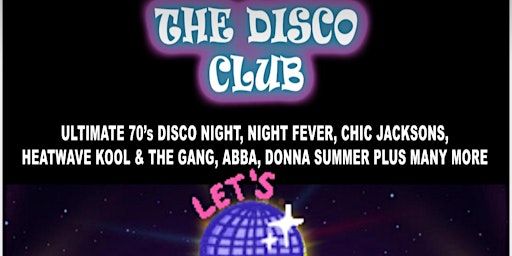 The Disco Club with DJ PM | Club 22 - The Old Conservative Club