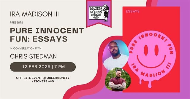 Ira Madison III presents Pure Innocent Fun: Essays | Queermunity MN