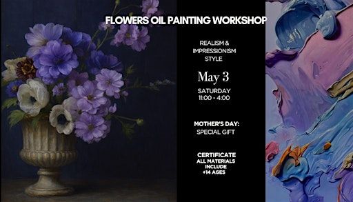 Flowers Oil Painting Workshop | 31 Delair Crescent