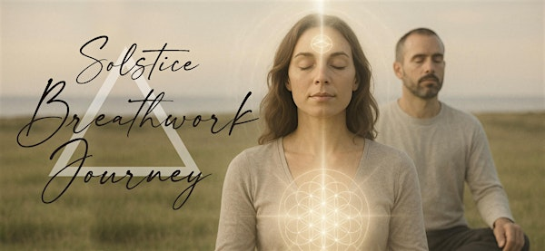 Solstice Breathwork Journey -  A Sacred Portal of Light and Transformation | Ganges Yoga Studio