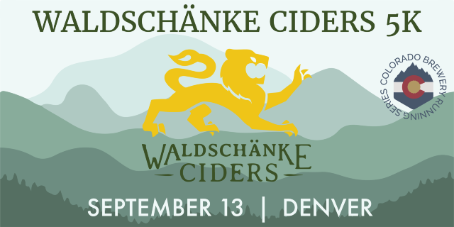 Waldschänke Ciders 5k | Denver | 2025 CO Brewery Running Series | Waldschänke Ciders + Coffee