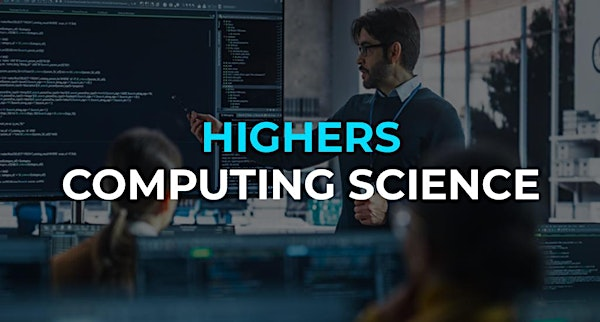 SQA Higher Tuitions - Computing Science Courses @ Edinburgh | 21 Calder Rd