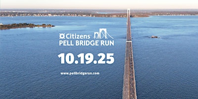 Citizens Pell Bridge Run | 2025 | Claiborne Pell Newport Bridge, Rhode Island