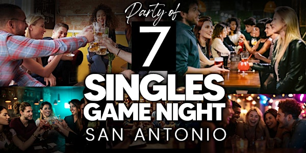 San Antonio Texas Singles Game Night - A Twist On Speed Dating | The Hoppy Monk