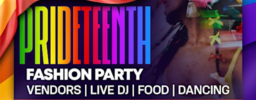 Prideteenth  Fashion Party | 4138 Masterson St