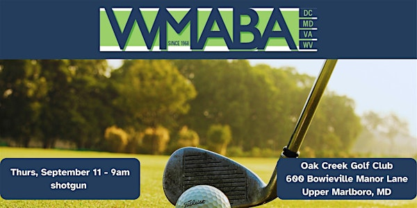 WMABA 2025 Annual Golf Tournament | Oak Creek Golf Club