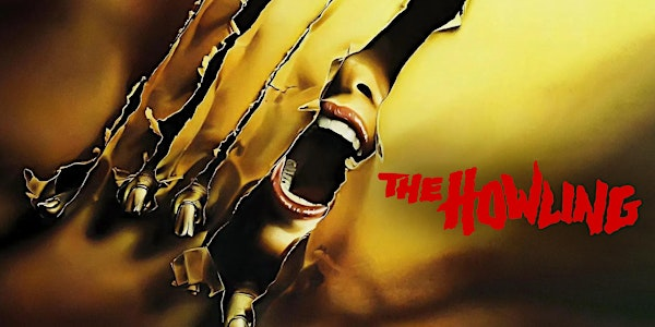 THE HOWLING with Dee Wallace: Special Presentation | Savor Cinema Fort Lauderdale