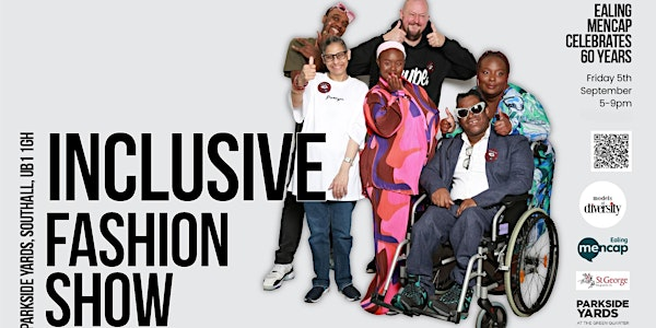 Ealing Mencap X Models Of Diversity Inclusive Fashion Show | Parkside Yards