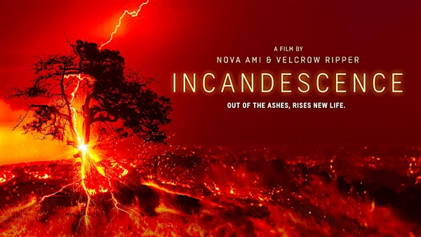 Incandescence Documentary Screening | Okanagan College - Penticton Campus