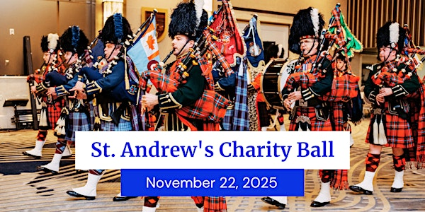 2025 St. Andrew's Charity Ball | Fairmont Royal York