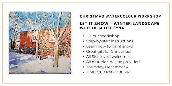 Christmas Watercolour Workshop: Winter Landscape with Yulia Lisitsyna | Wallack's Art Supplies and Framing