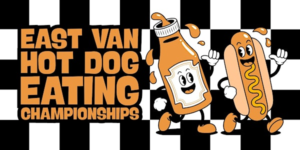 EAST VAN HOTDOG EATING CHAMPIONSHIP | Royal Canadian Legion Branch 179