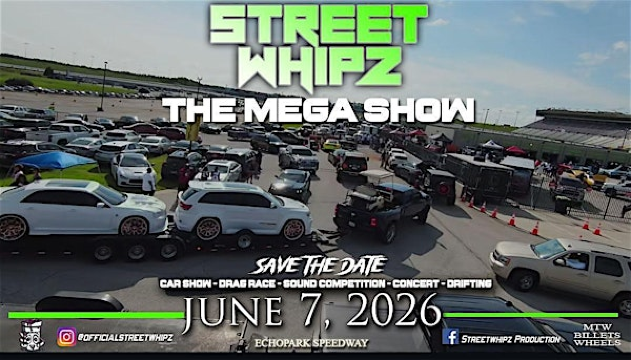 StreetWhipz 2026 | EchoPark Speedway