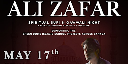 Ali Zafar Spiritual Sufi & Qawwali Night | Green Dome Events Hall