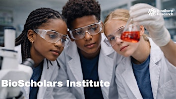 Southern Research BioScholars Institute (July 20-24) | 2000 9th Ave S