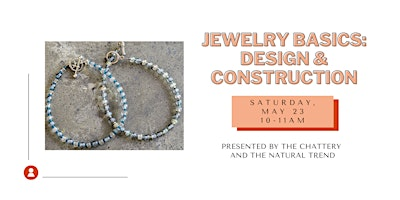 Jewelry Basics: Design & Construction | The Chattery