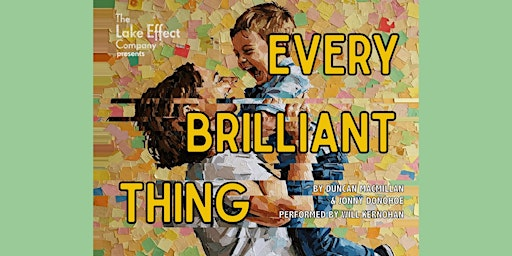 Every Brilliant Thing | Huron County Museum
