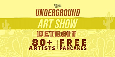 The Detroit Pancakes & Booze Art Show | Tangent Gallery & Hastings Street Ballroom